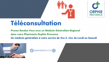 SERVICE TÉLÉCONSULTATION ORPHIE PROVENCE
